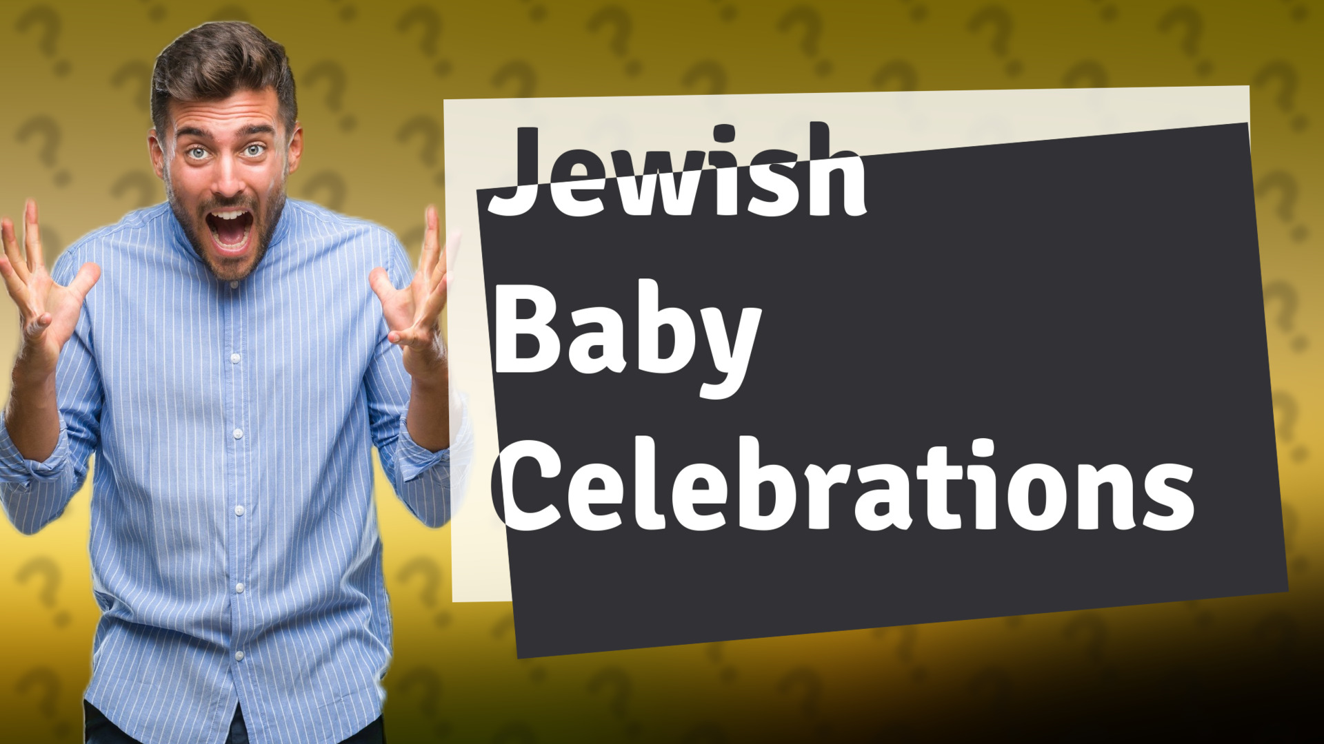 Jewish Baby Celebrations