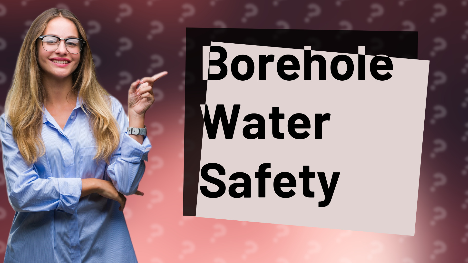 Borehole Water Safety