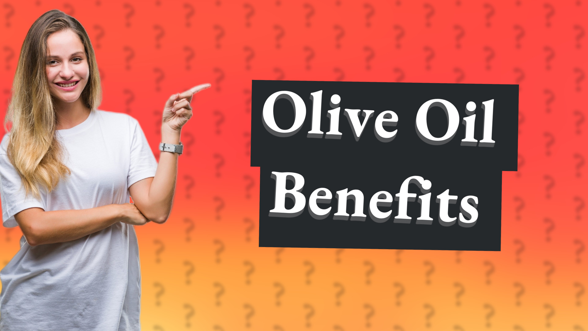 Olive Oil Benefits