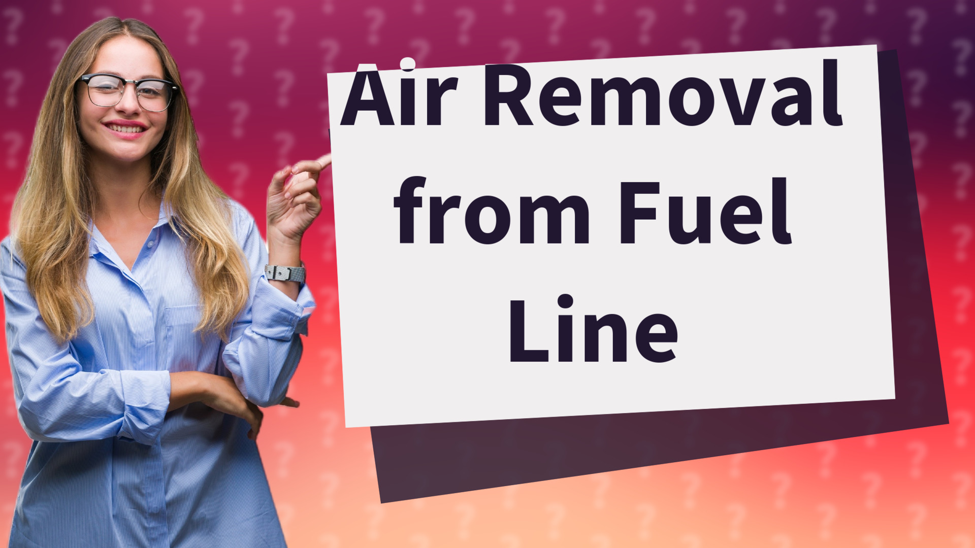 Air Removal from Fuel Line
