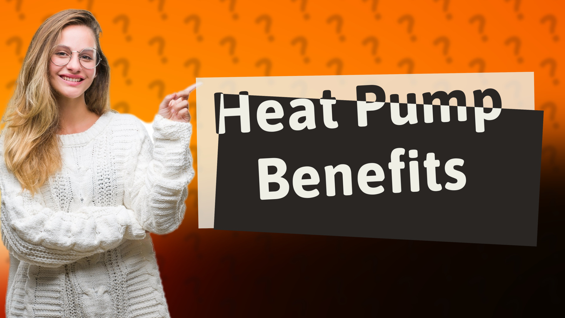 Heat Pump Benefits