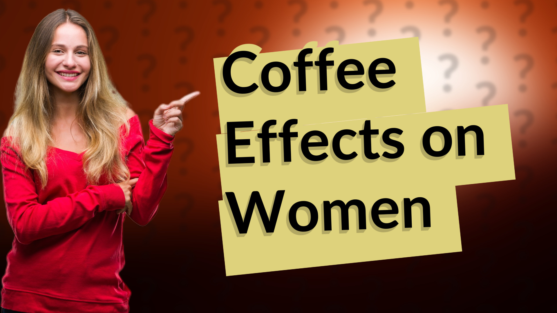 Coffee Effects on Women