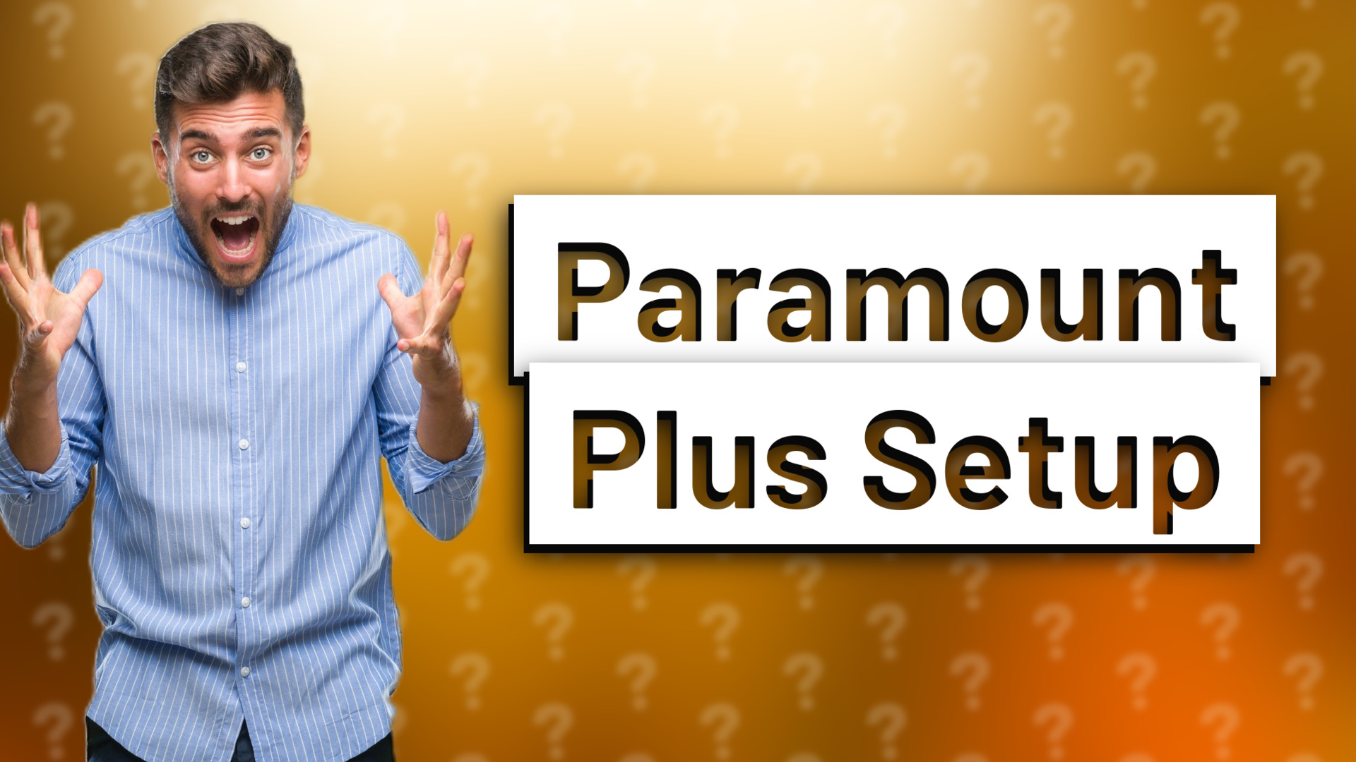 Paramount Plus Setup