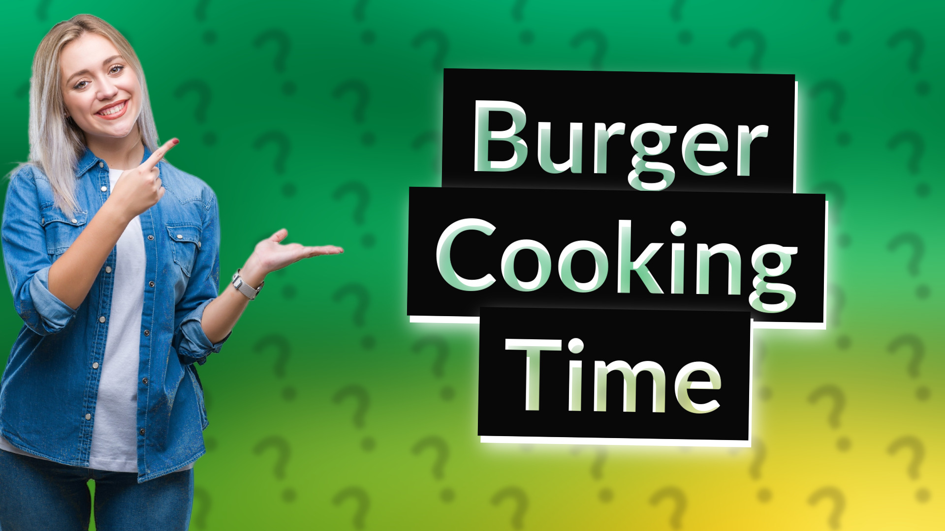 Burger Cooking Time