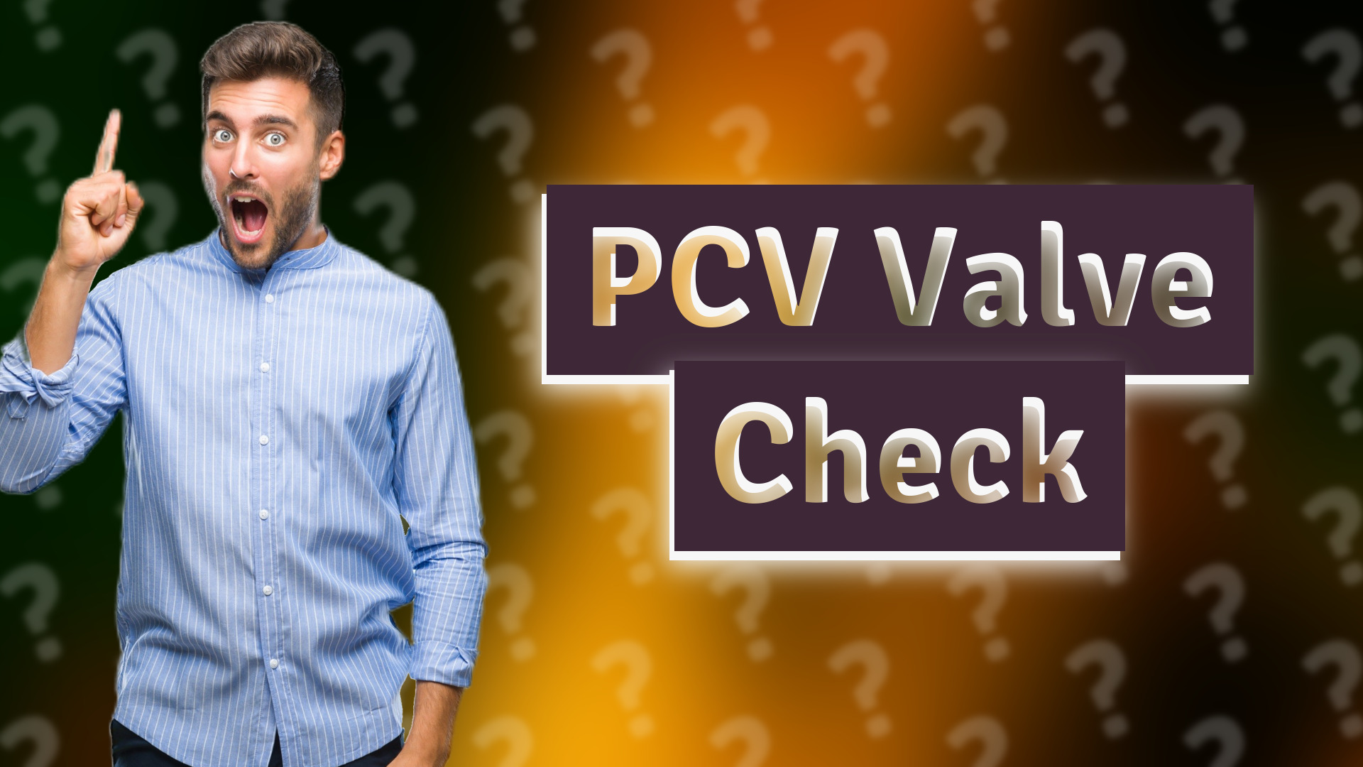 PCV Valve Check