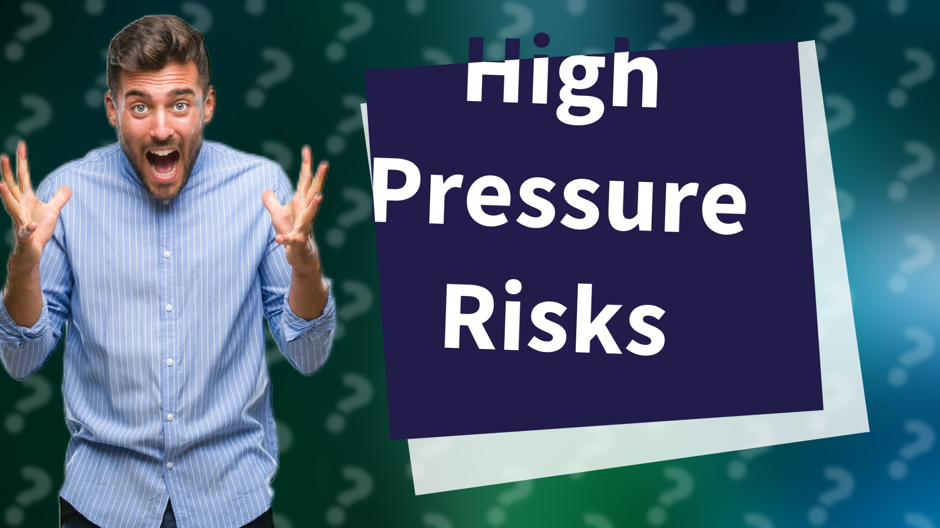 High Pressure Risks