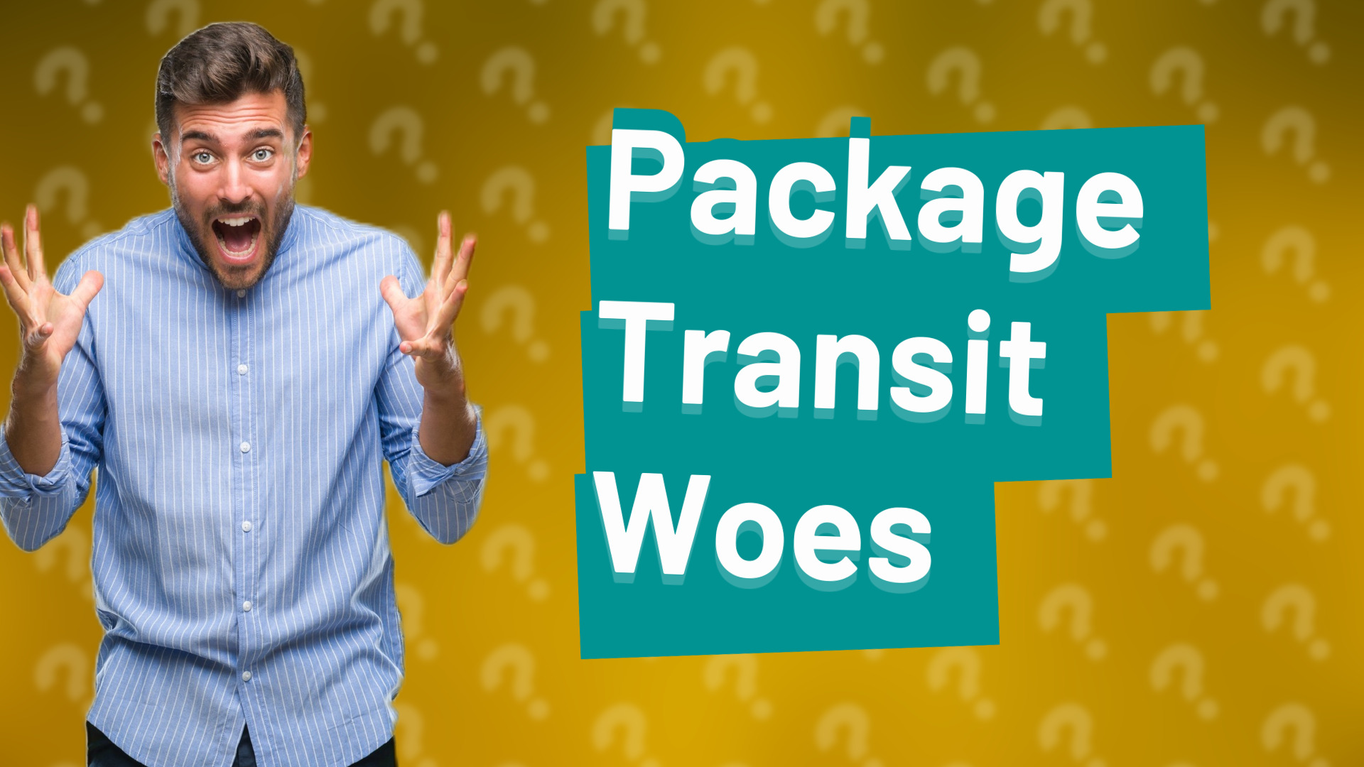 Package Transit Woes