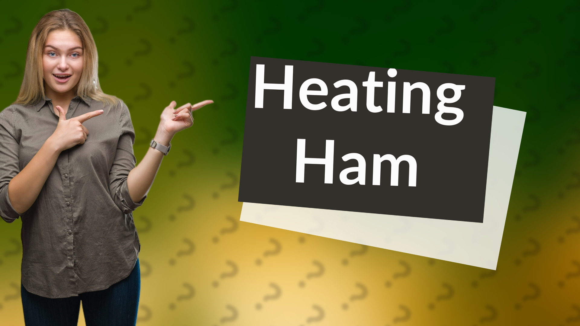 Heating Ham