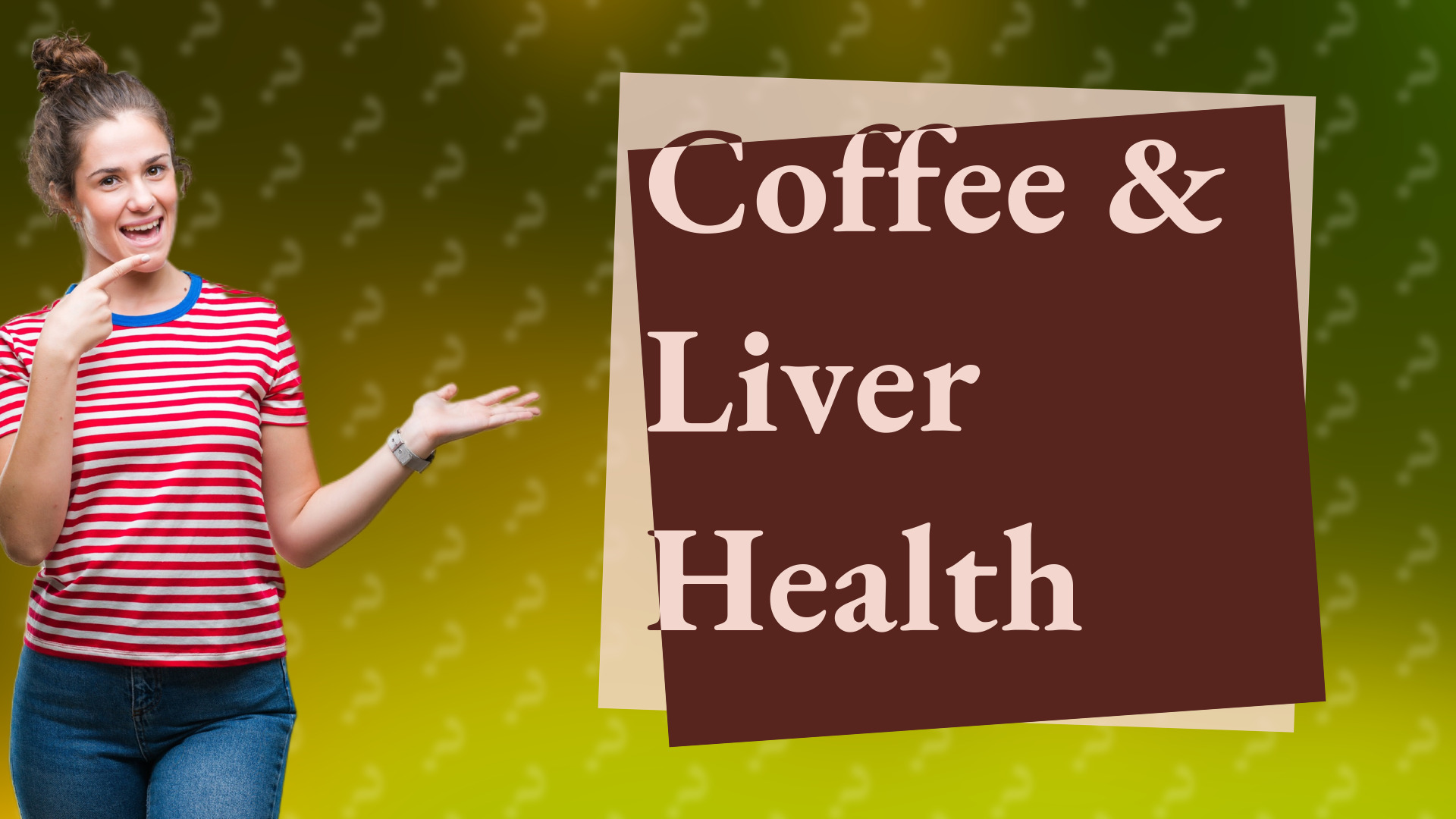 Coffee & Liver Health