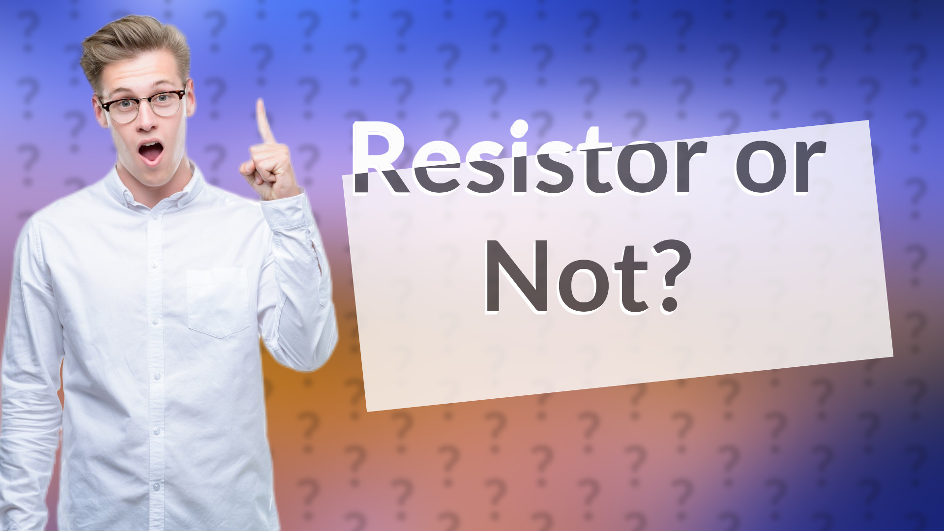 Resistor or Not?