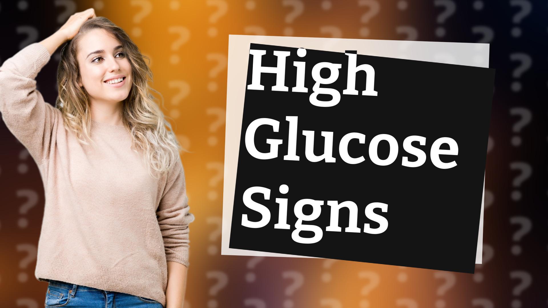 High Glucose Signs