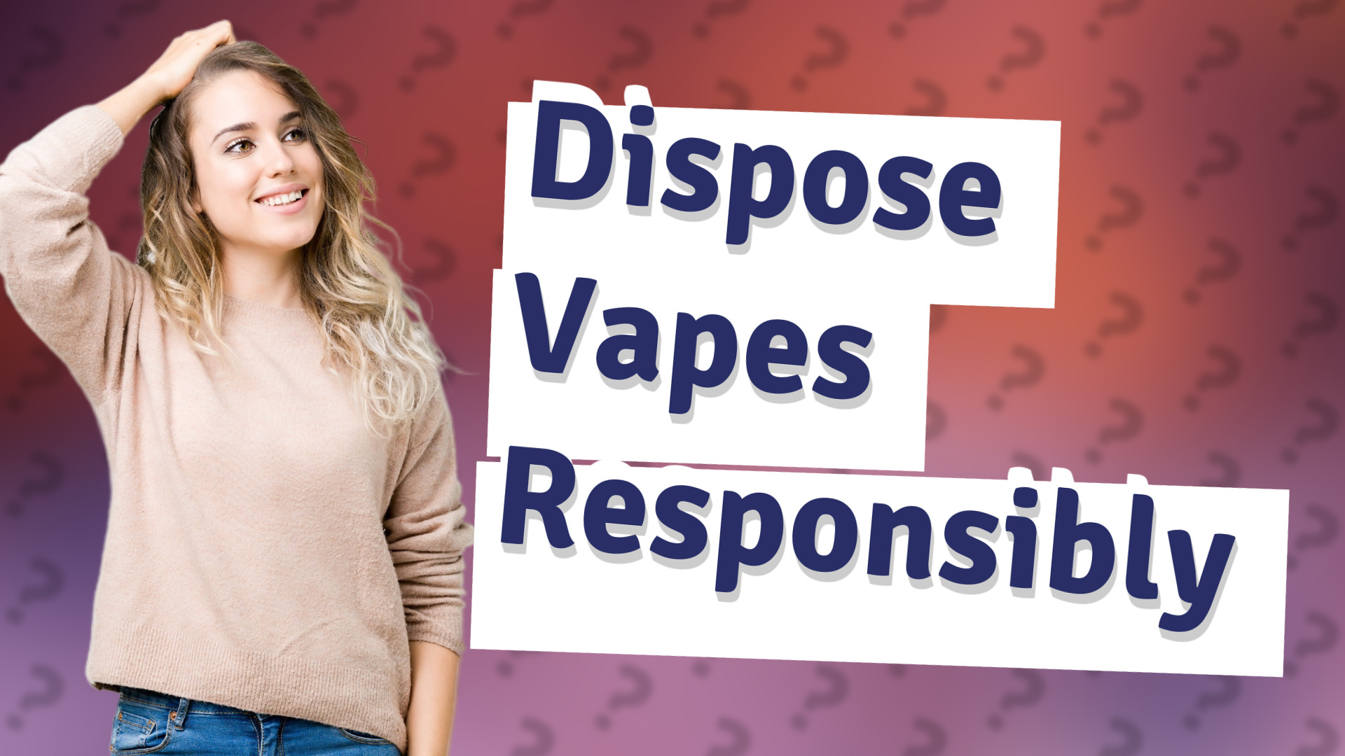 Dispose Vapes Responsibly