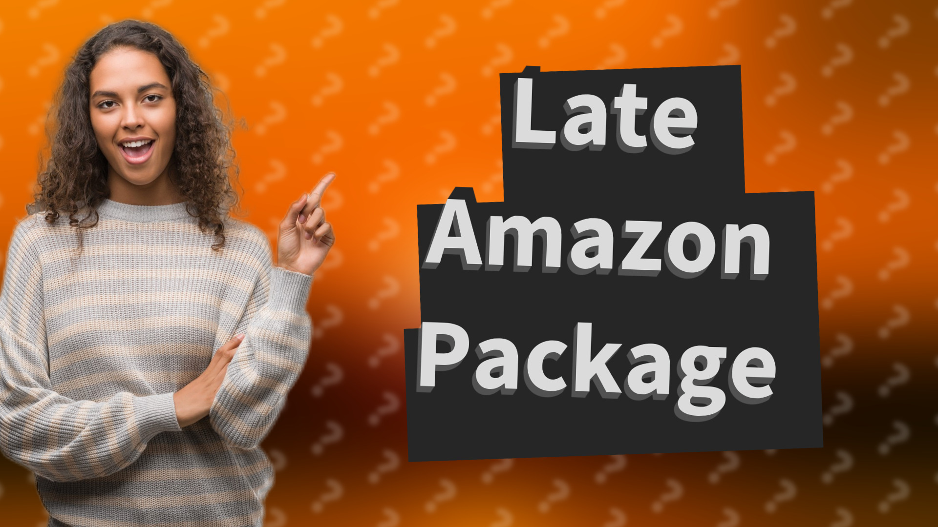Late Amazon Package