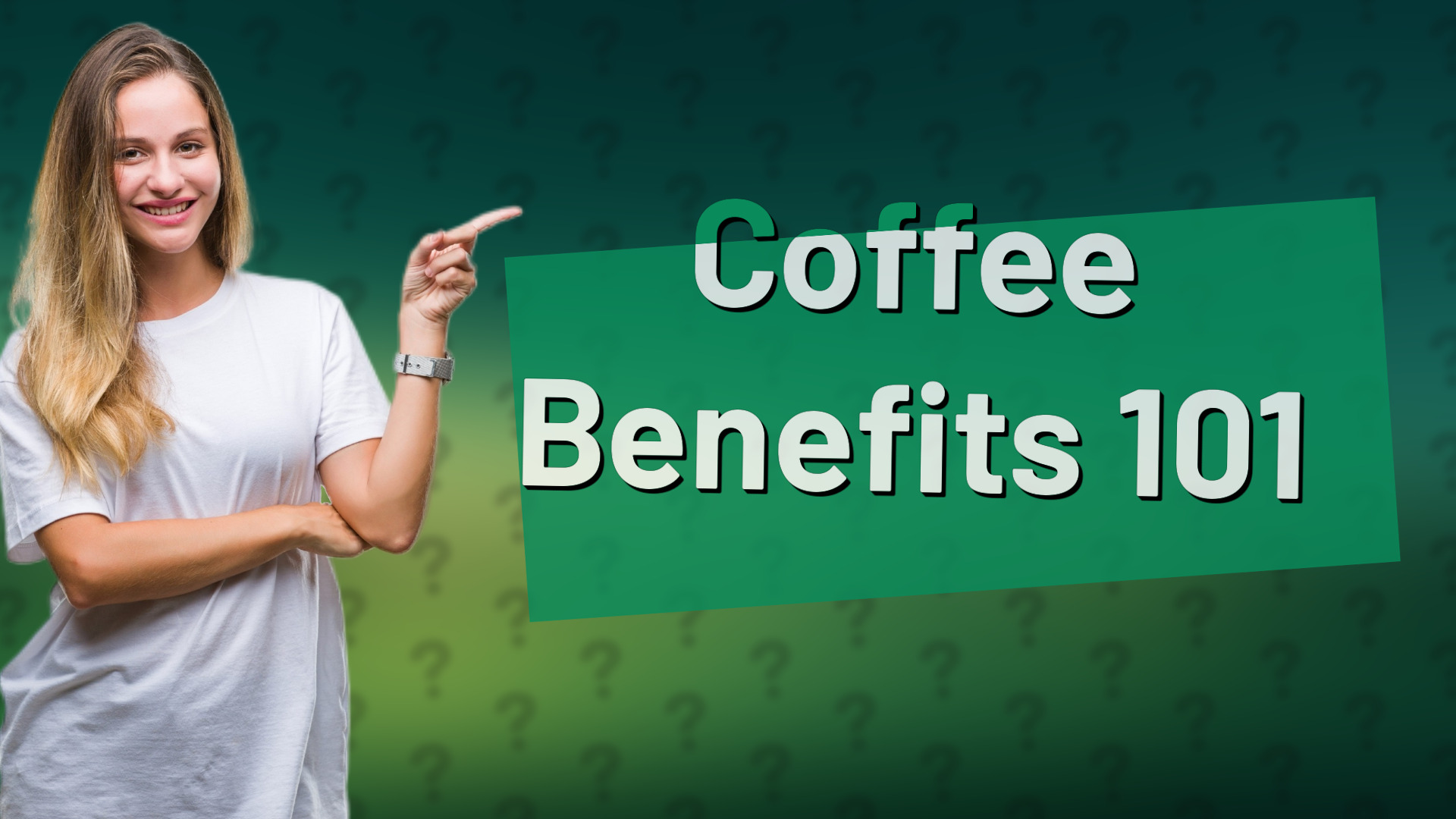 Coffee Benefits 101