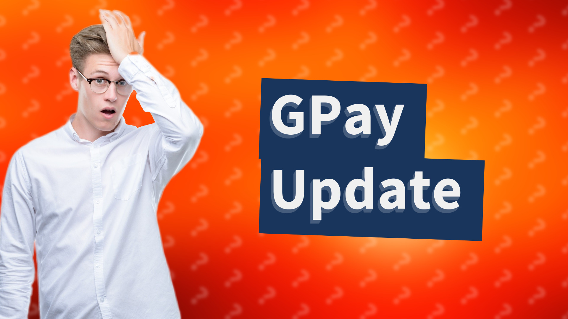 GPay Update