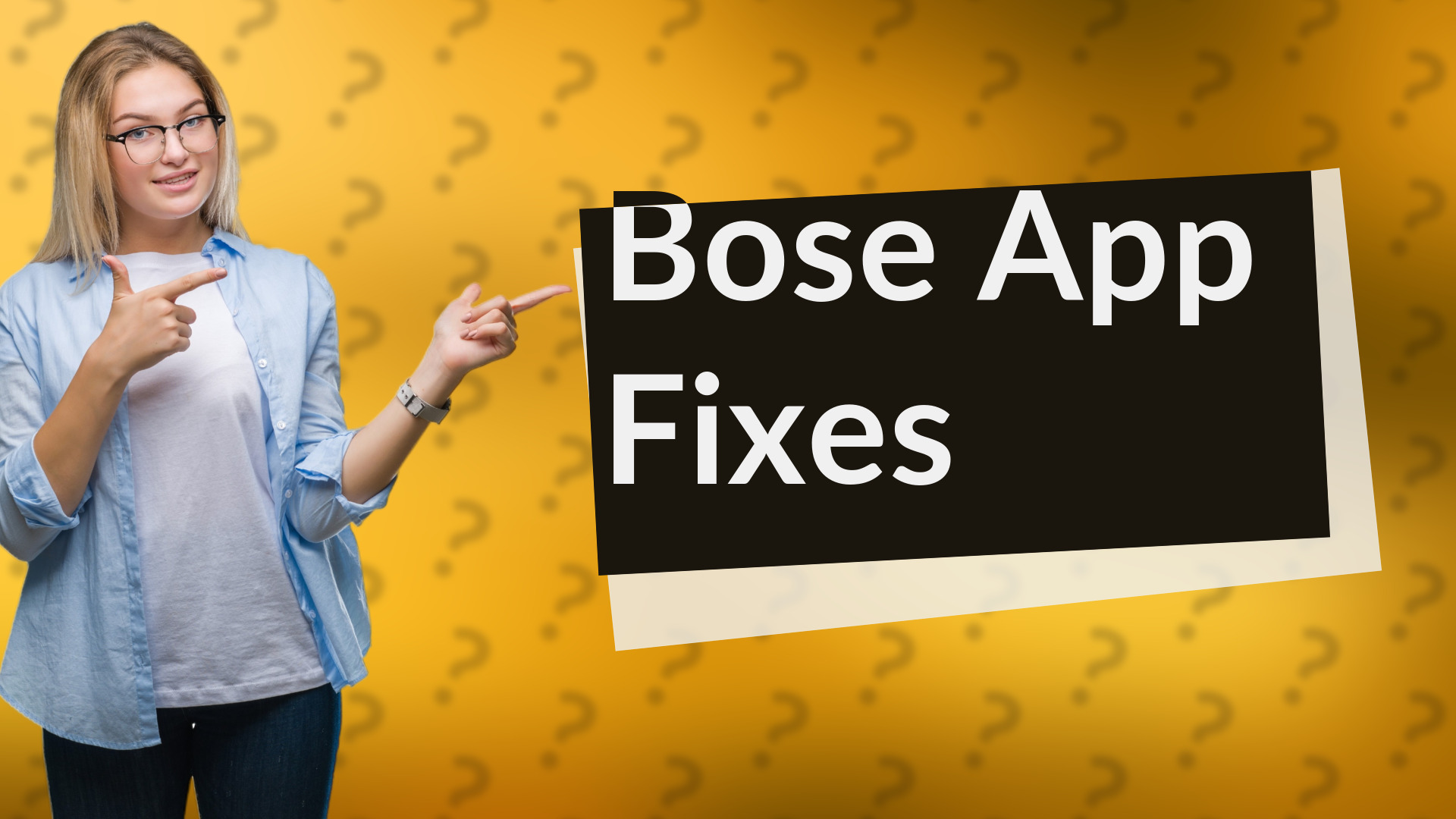 Bose App Fixes