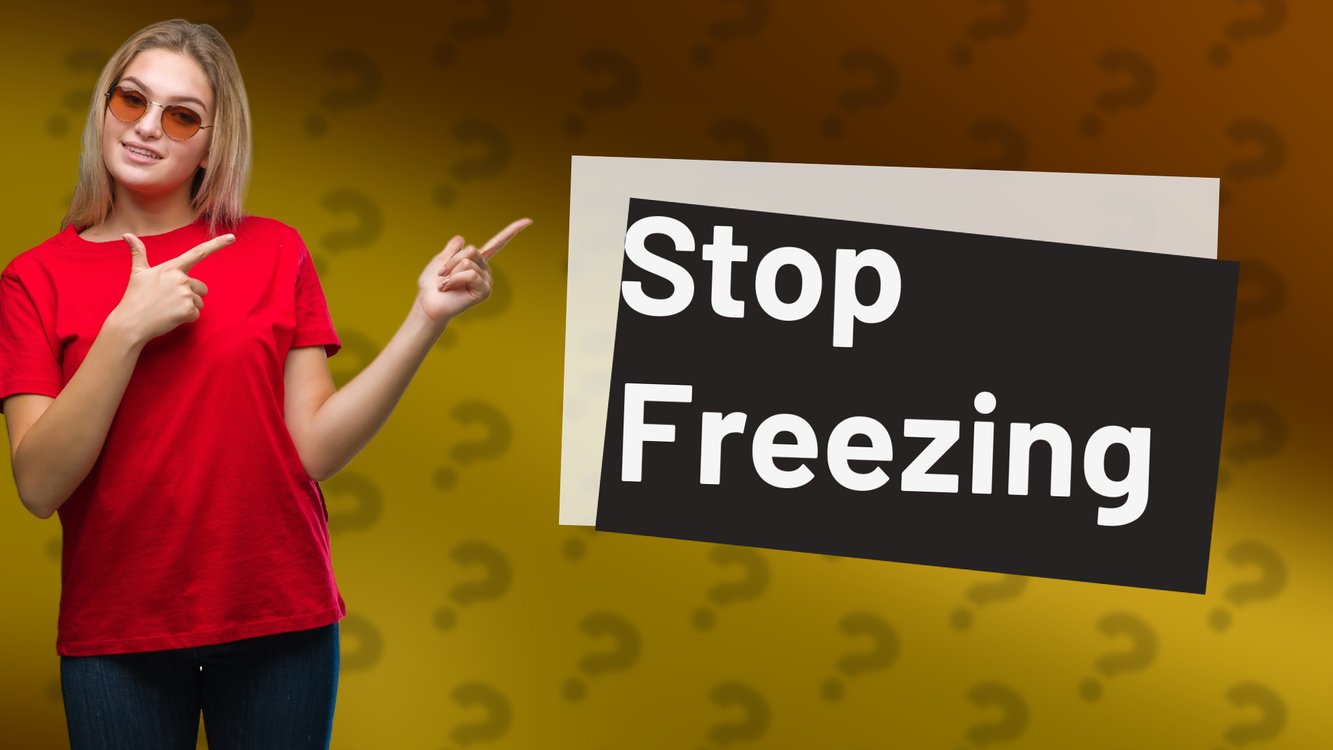 Stop Freezing