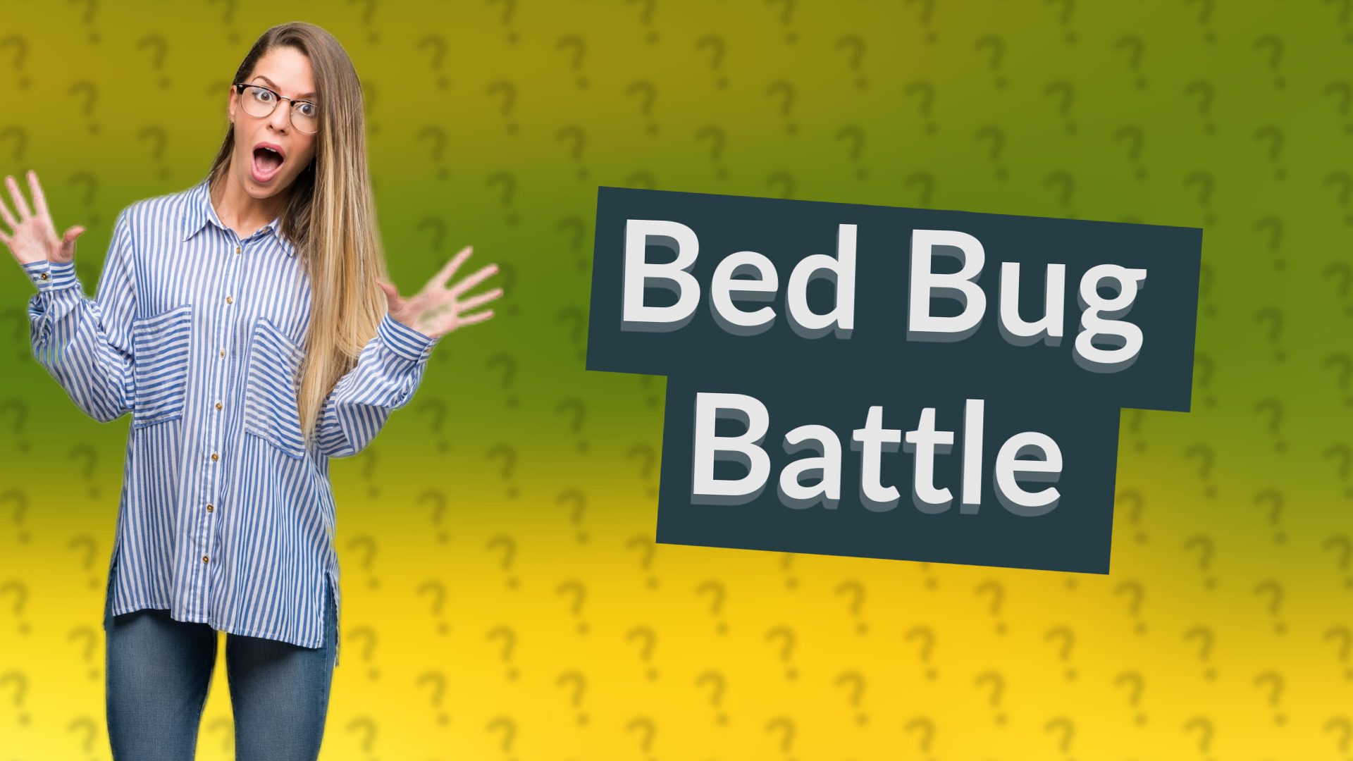 Bed Bug Battle