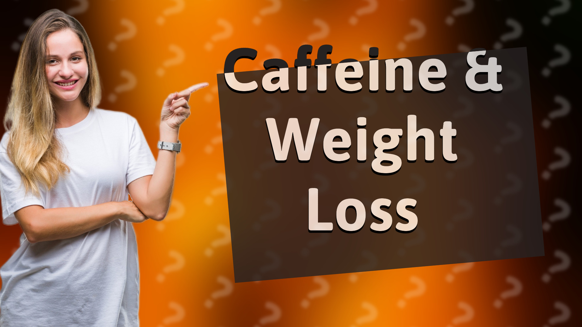 Caffeine & Weight Loss