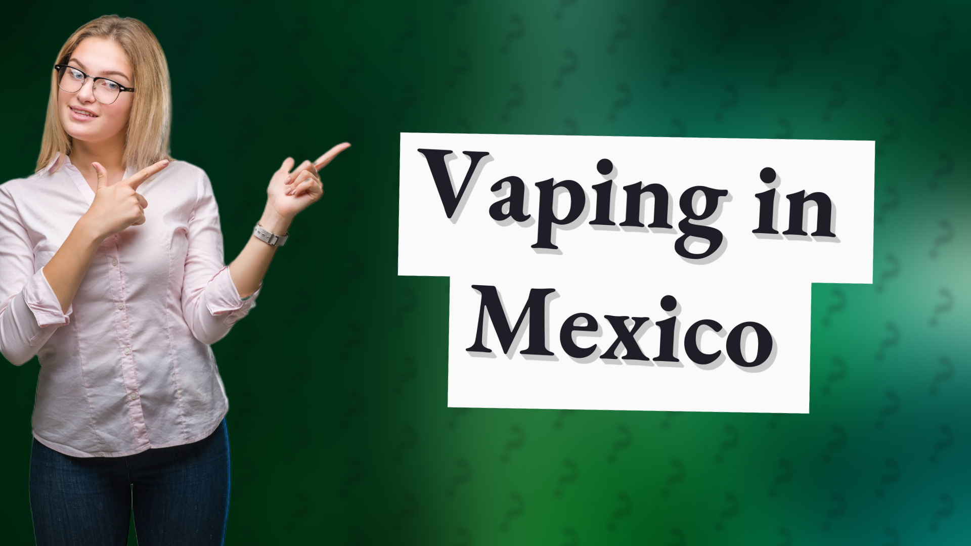Vaping in Mexico