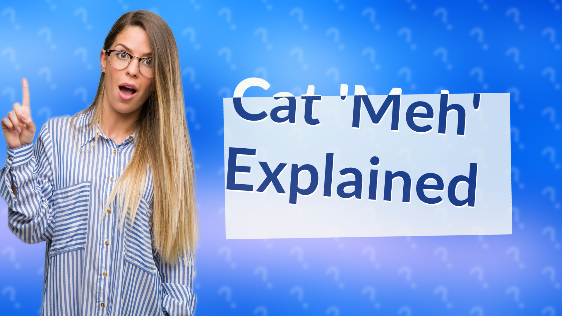 Cat 'Meh' Explained