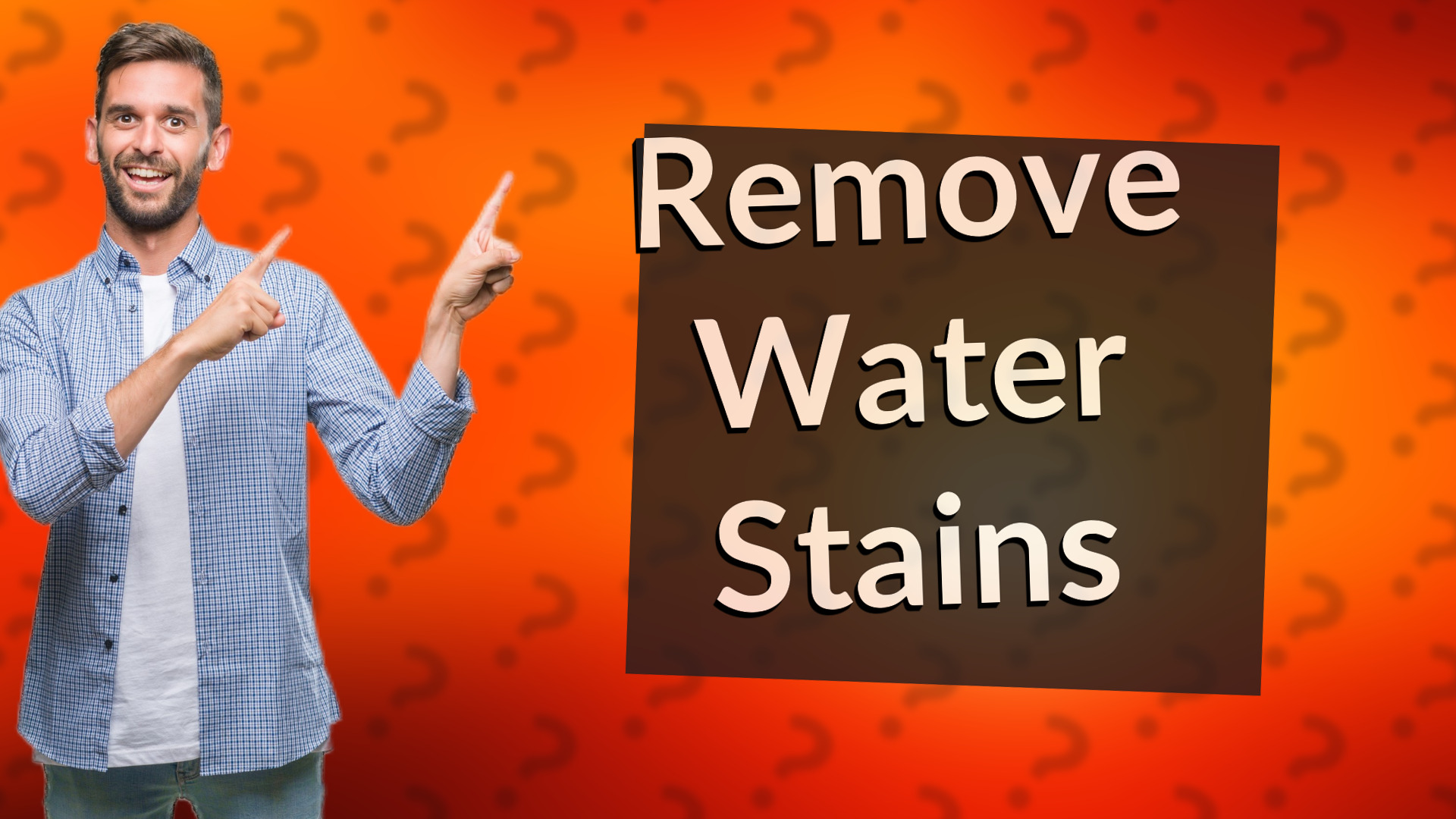 Remove Water Stains