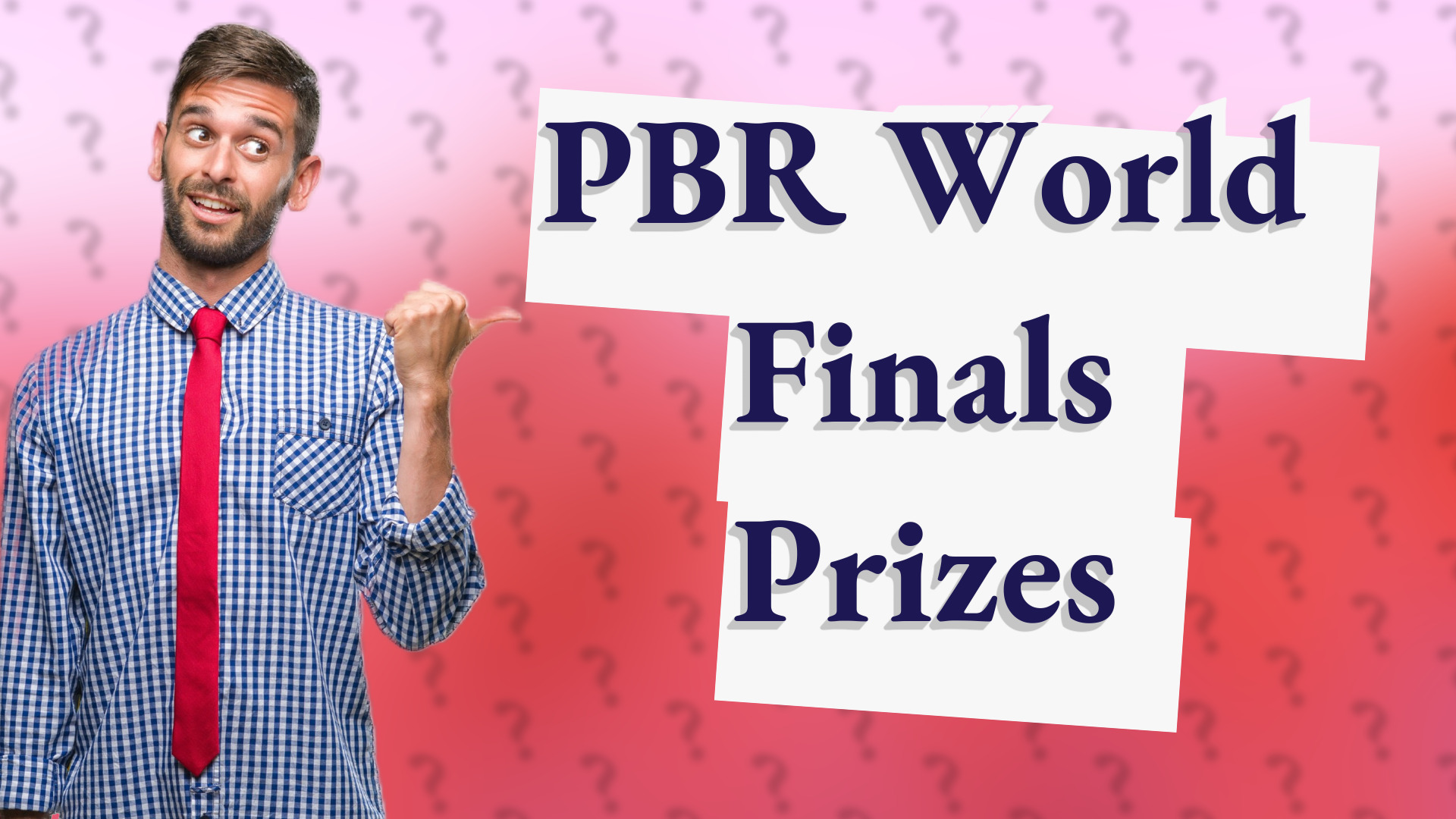 PBR World Finals Prizes