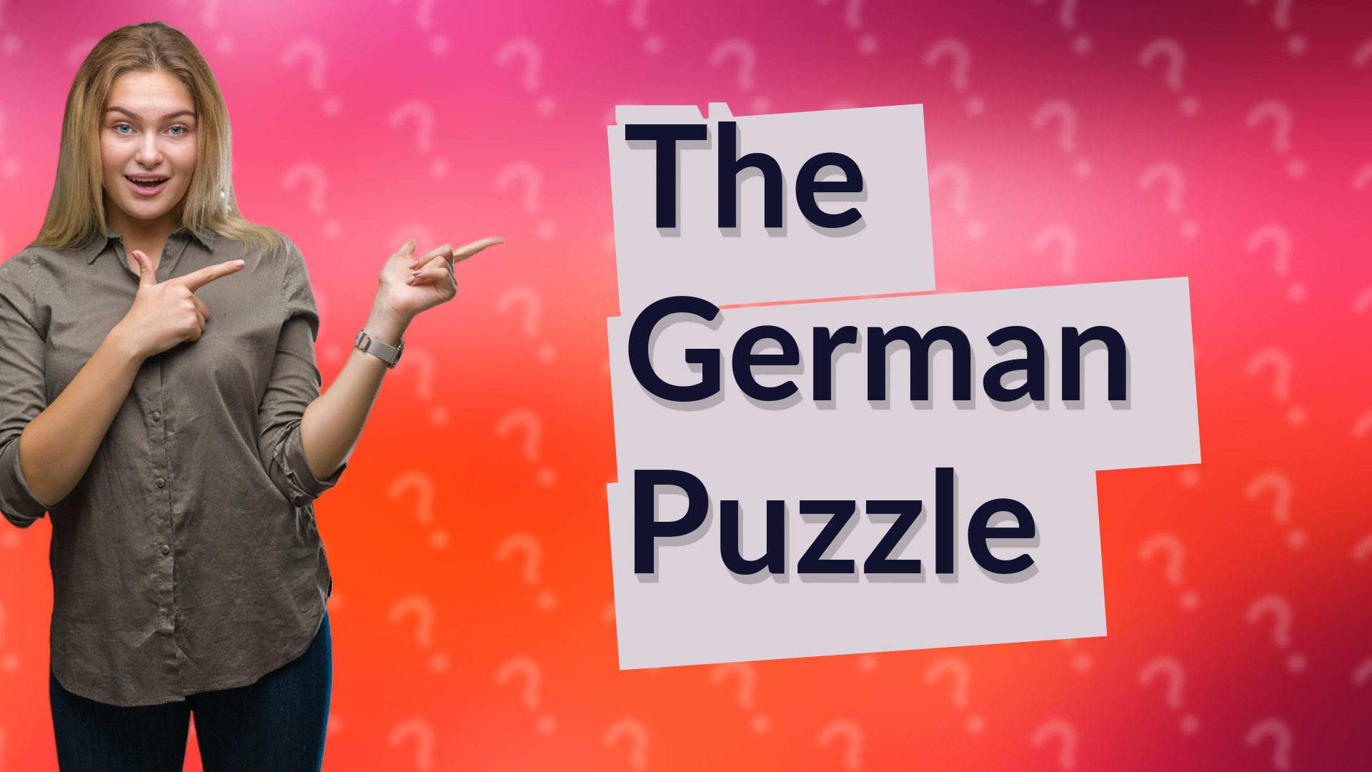 The German Puzzle