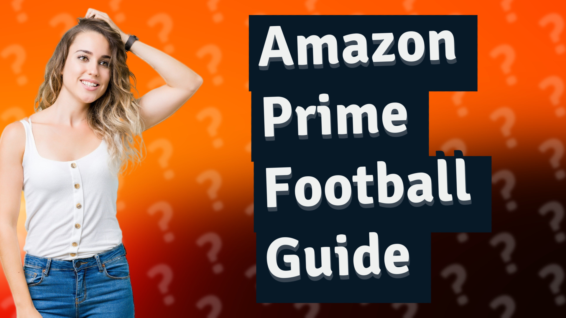 Amazon Prime Football Guide