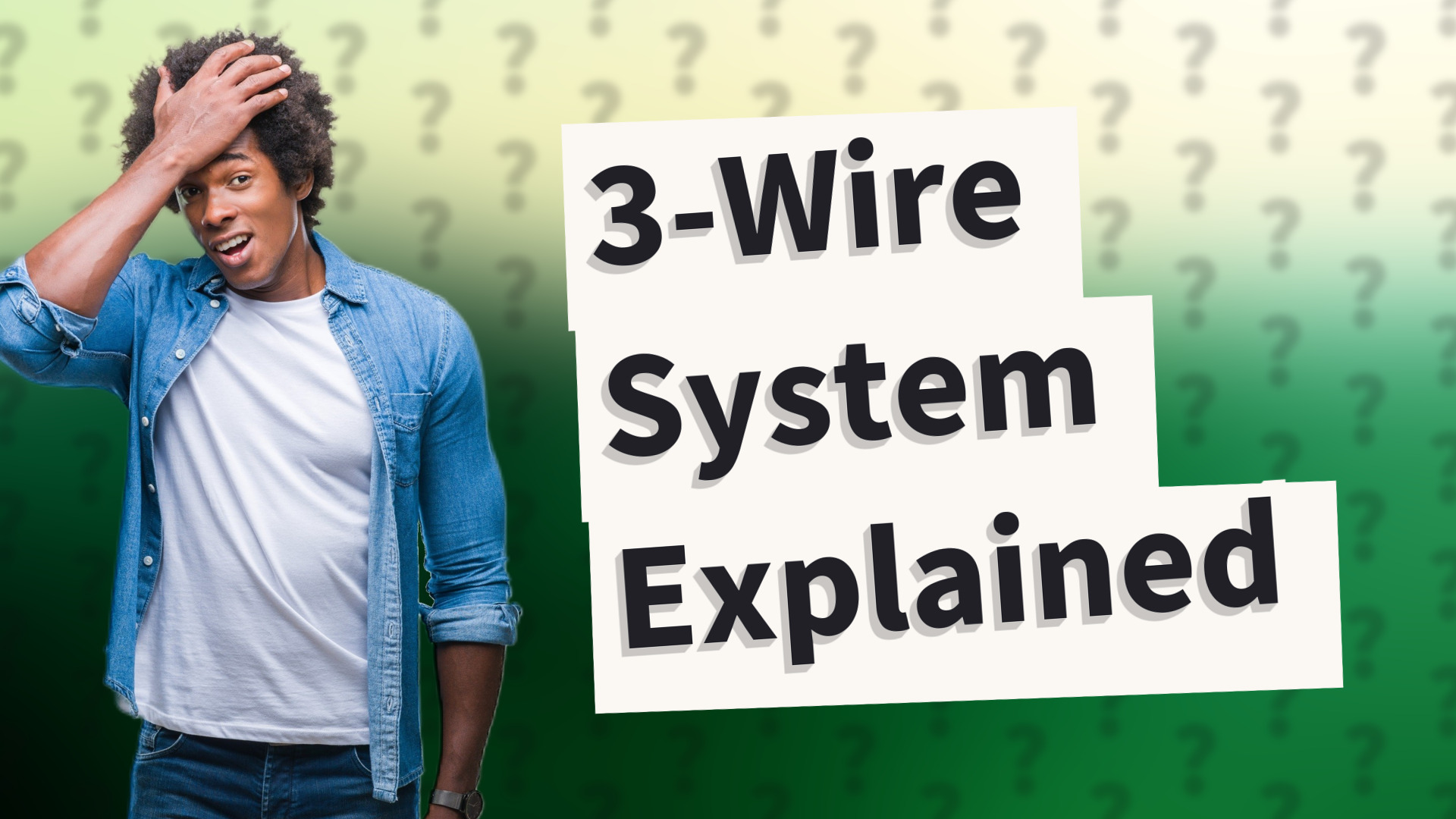 3-Wire System Explained