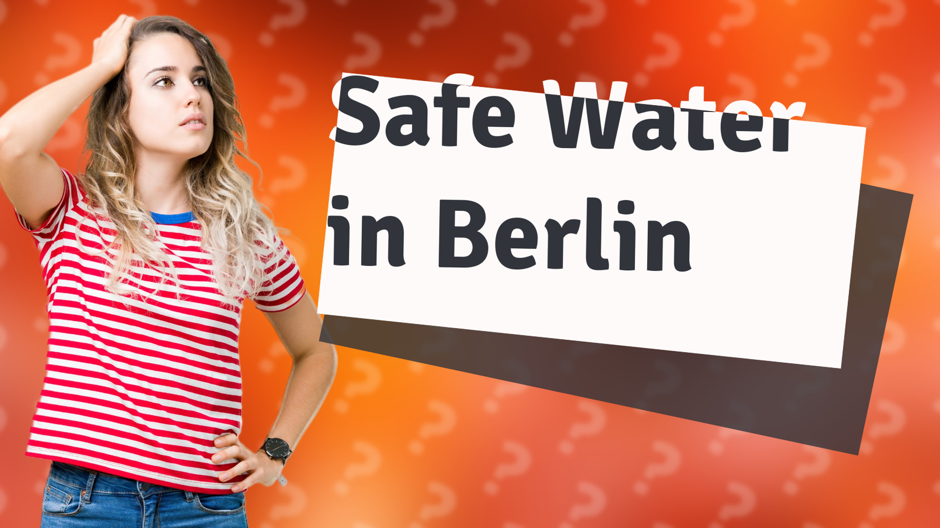 Safe Water in Berlin
