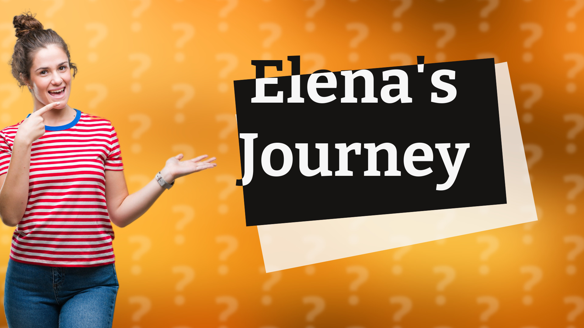 Elena's Journey