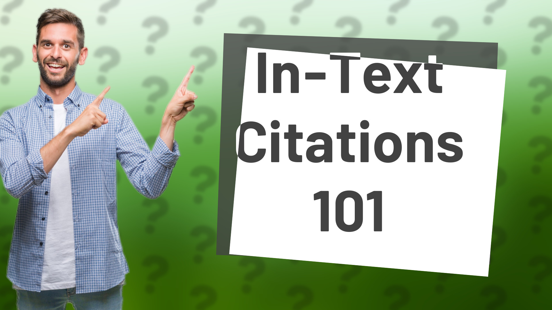 In-Text Citations 101