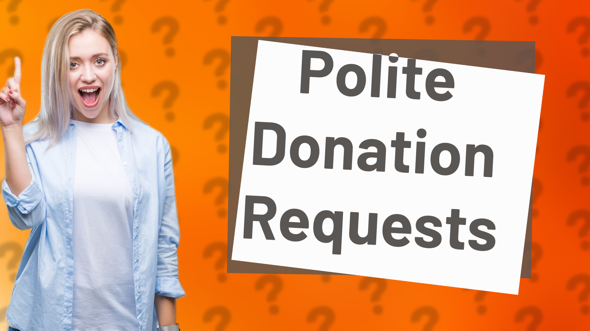 Polite Donation Requests