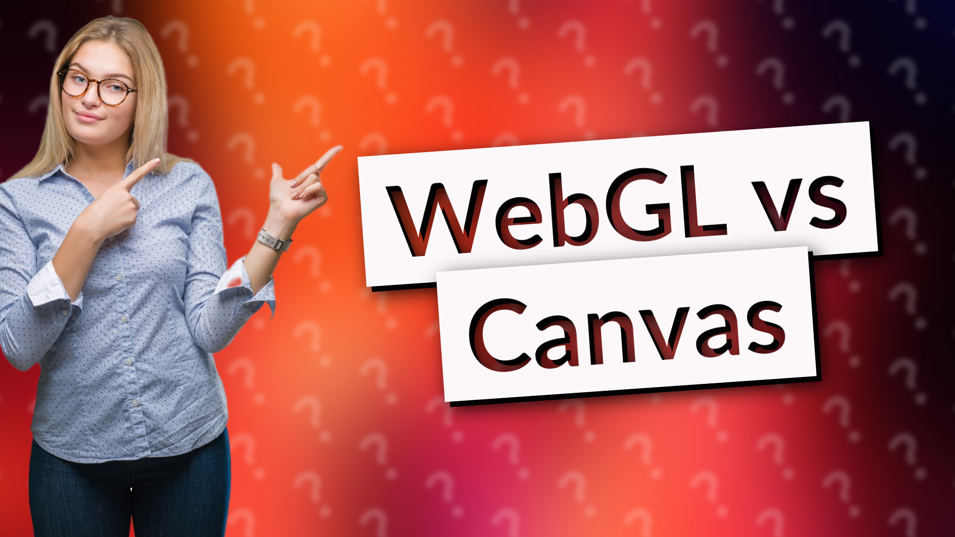 WebGL vs Canvas