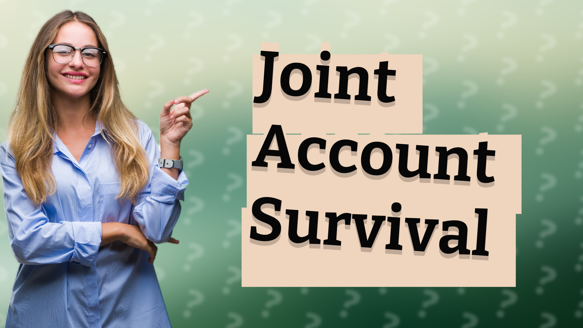 Joint Account Survival