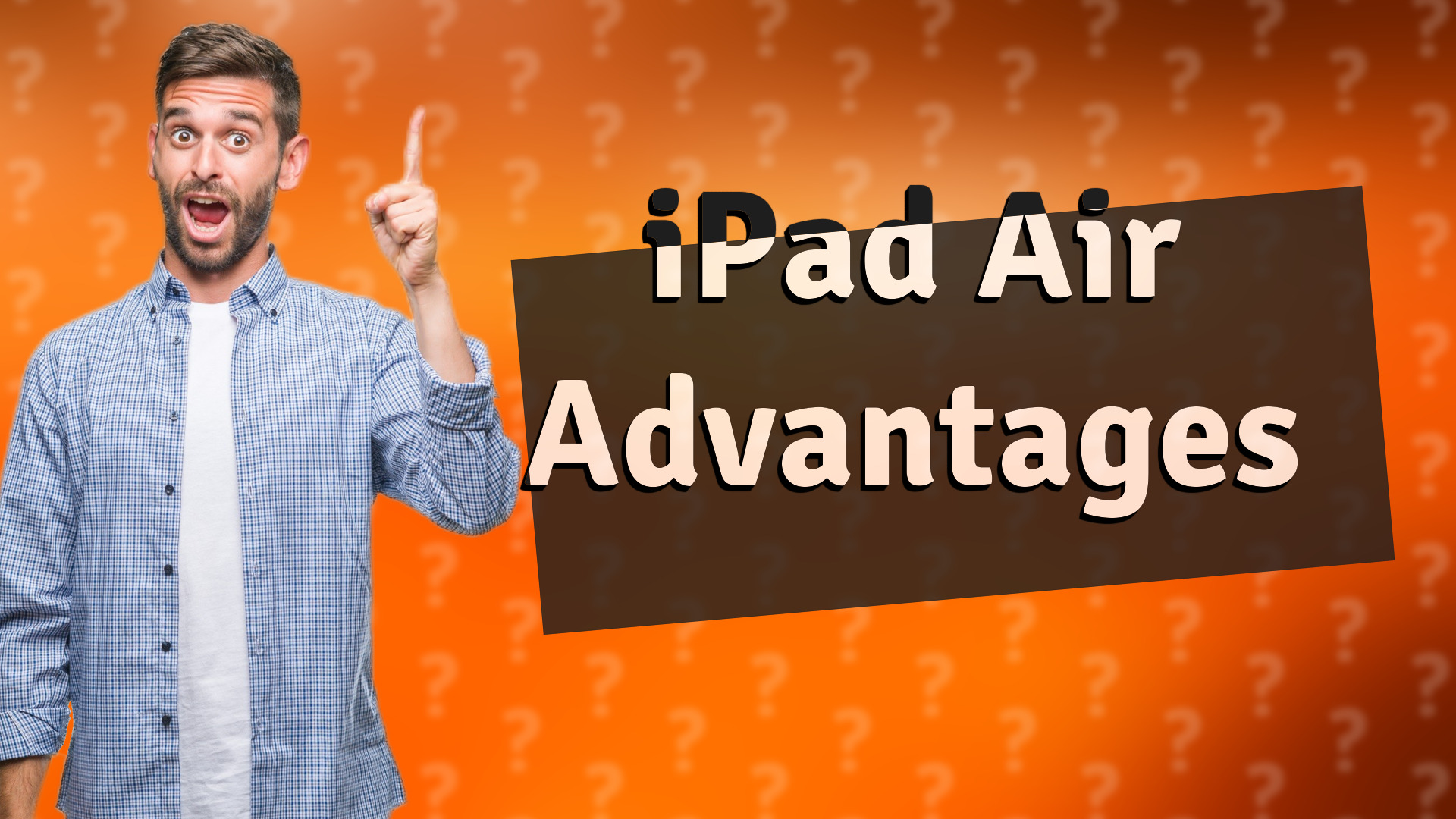iPad Air Advantages