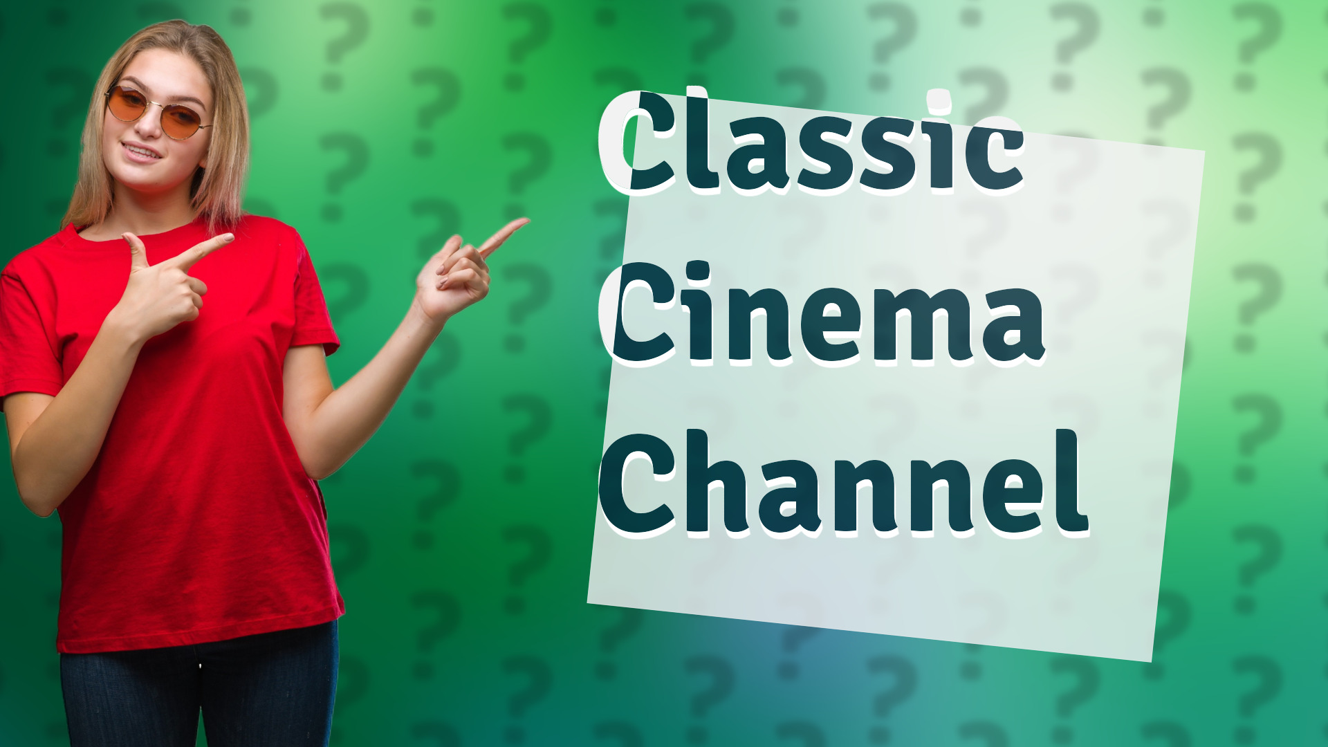 Classic Cinema Channel