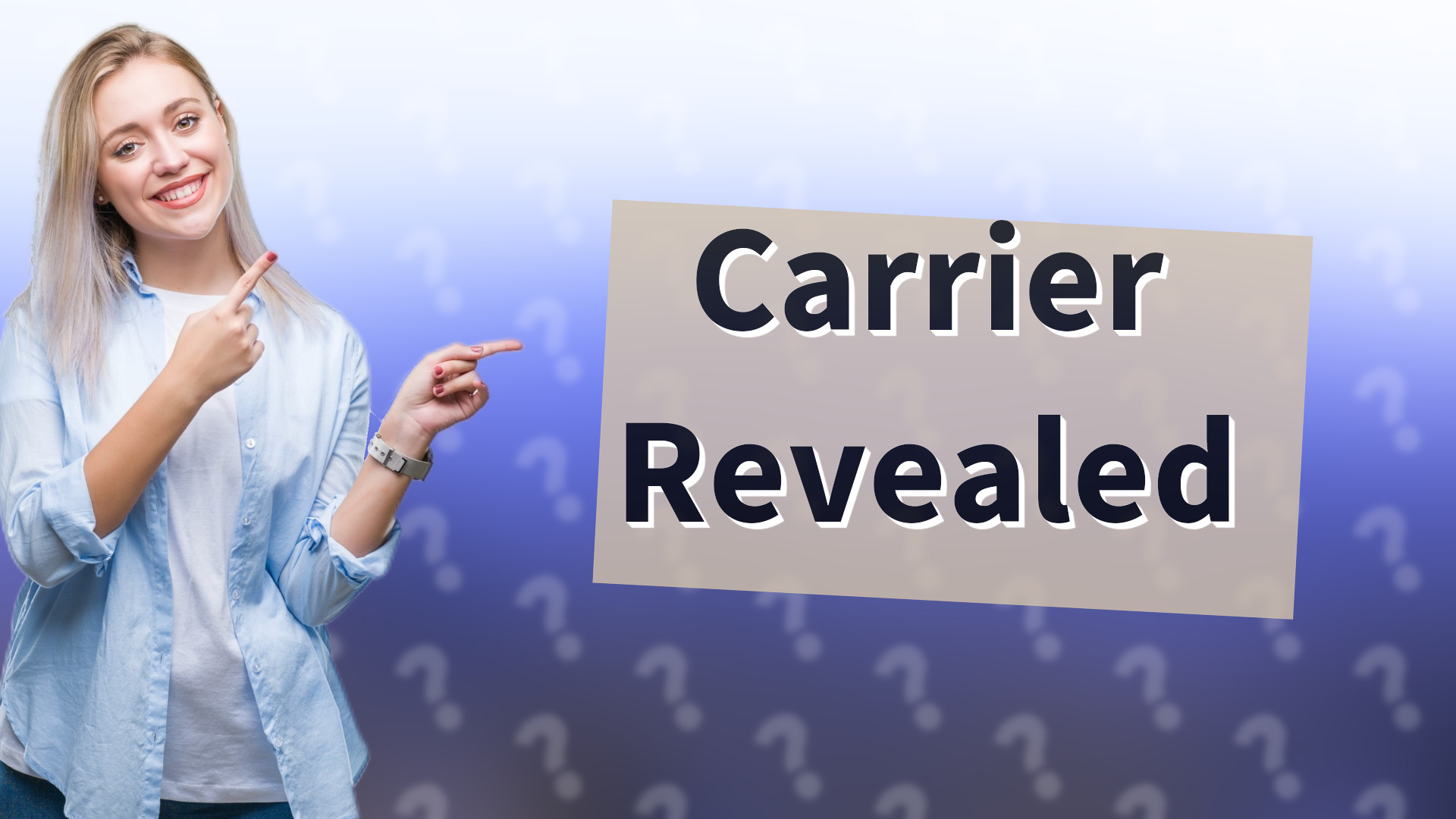 Carrier Revealed