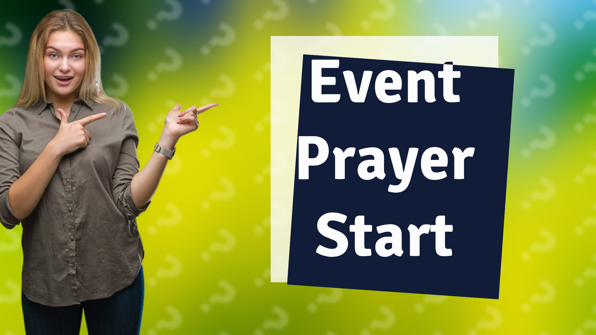 Event Prayer Start