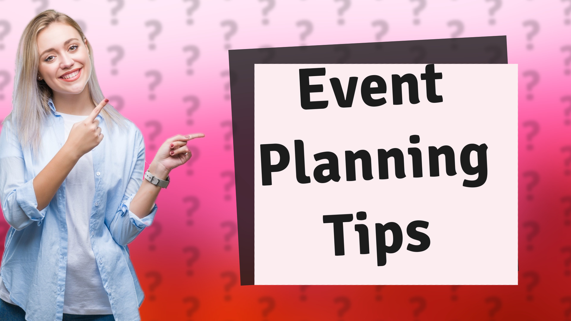 Event Planning Tips