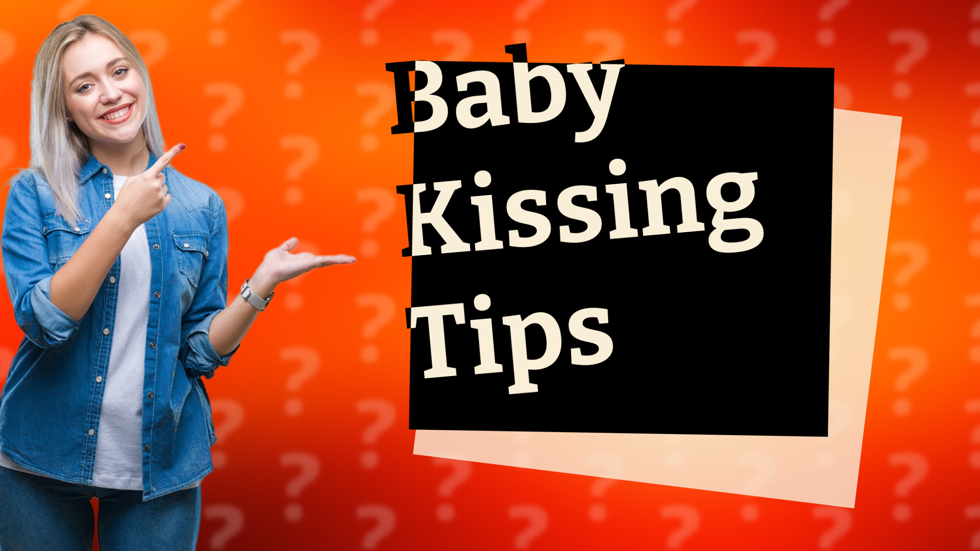 Baby Kissing Tips