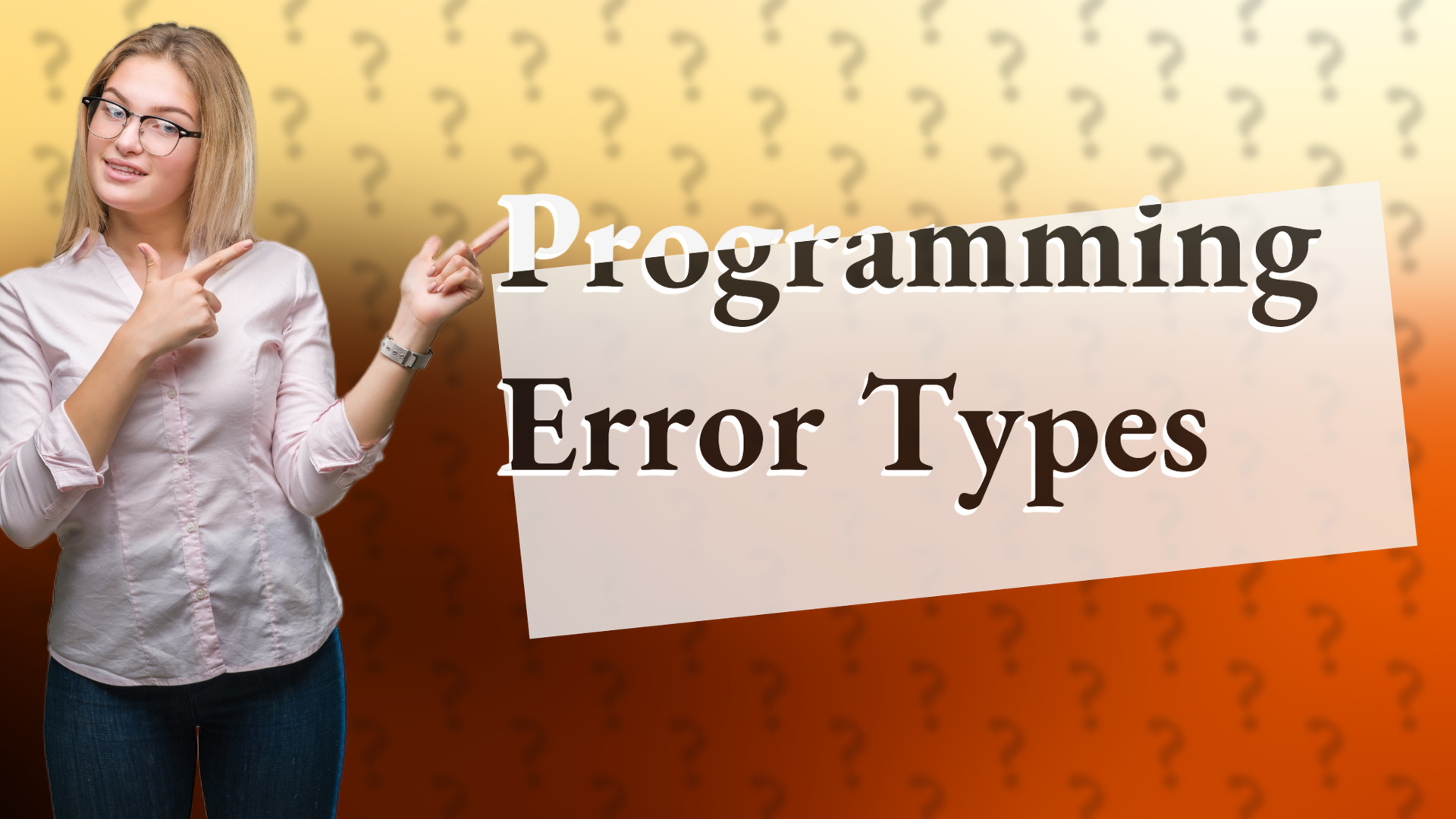 Programming Error Types