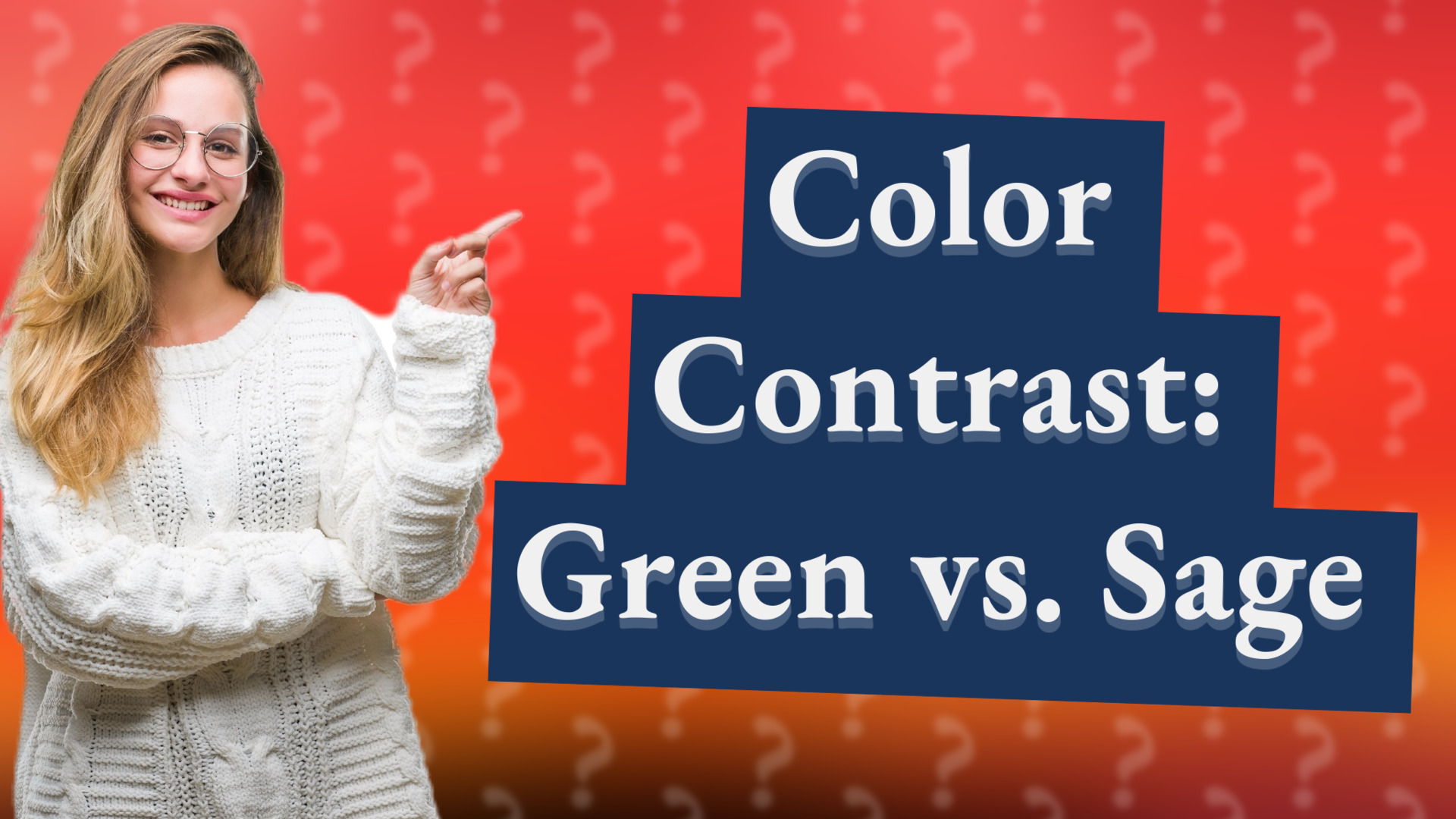 Color Contrast: Green vs. Sage
