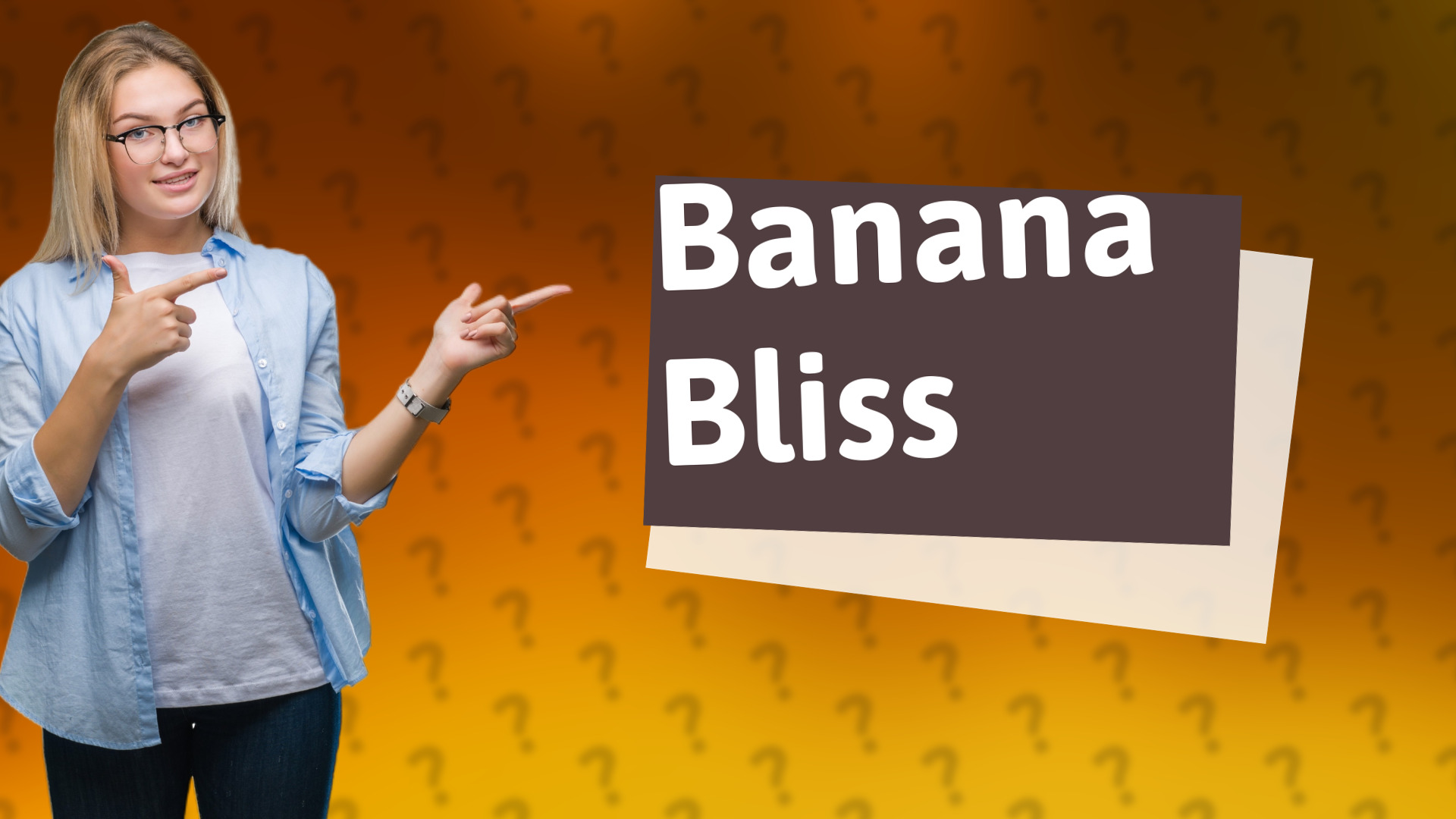Banana Bliss