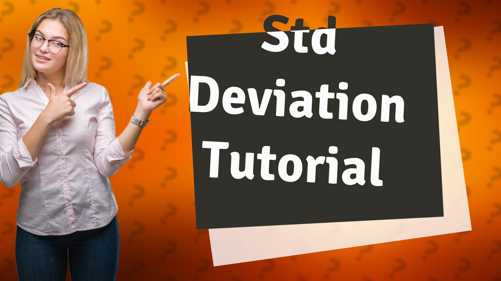 Std Deviation Tutorial