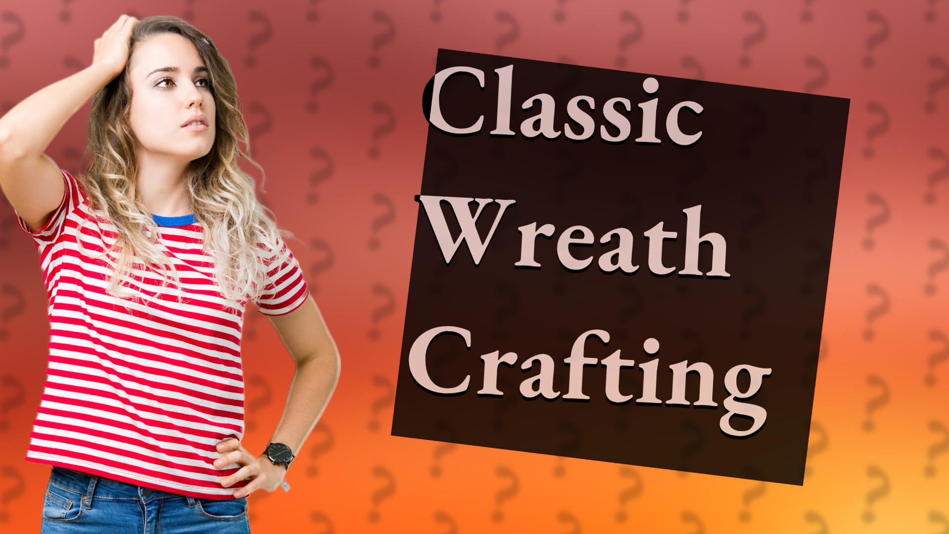 Classic Wreath Crafting