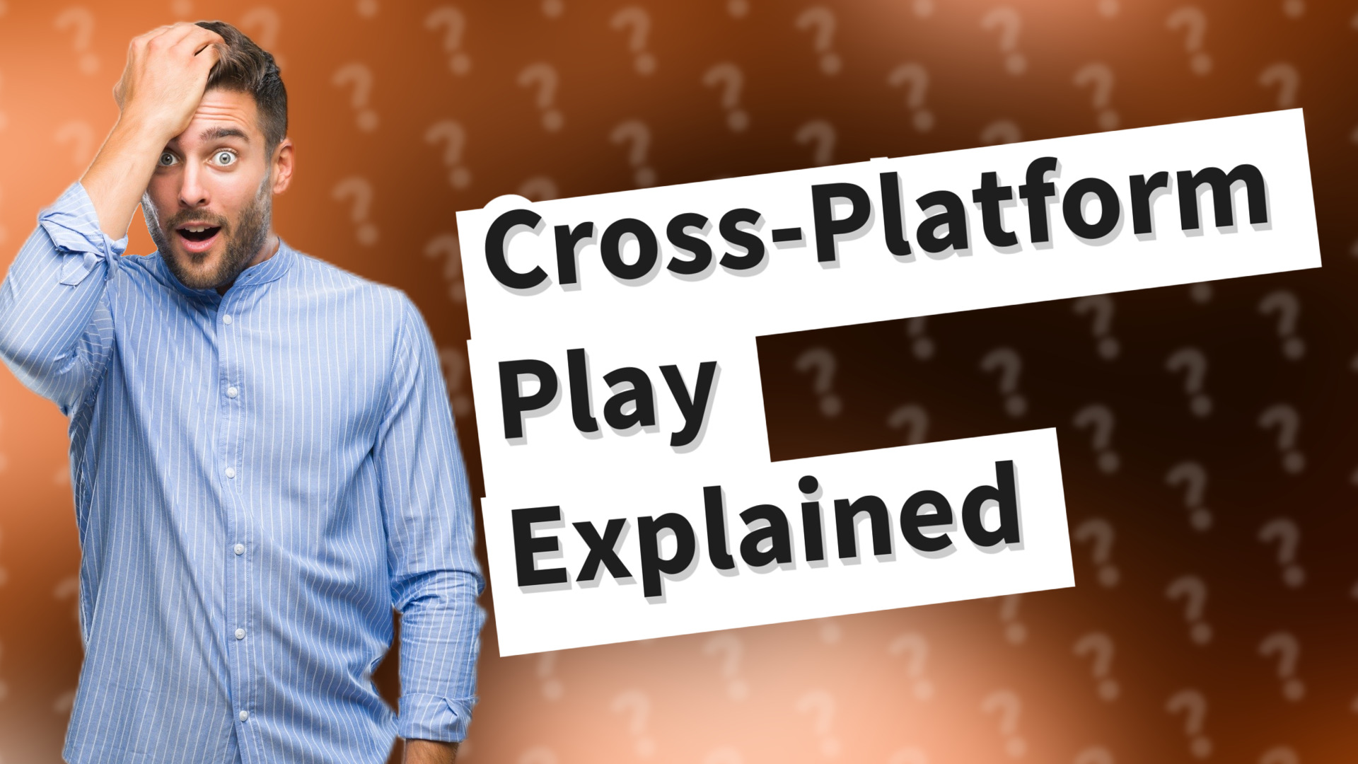 Cross-Platform Play Explained