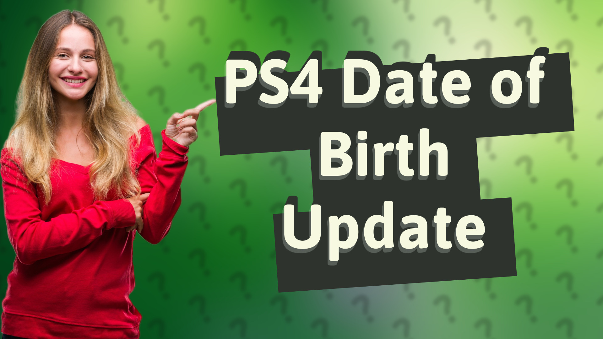 PS4 Date of Birth Update