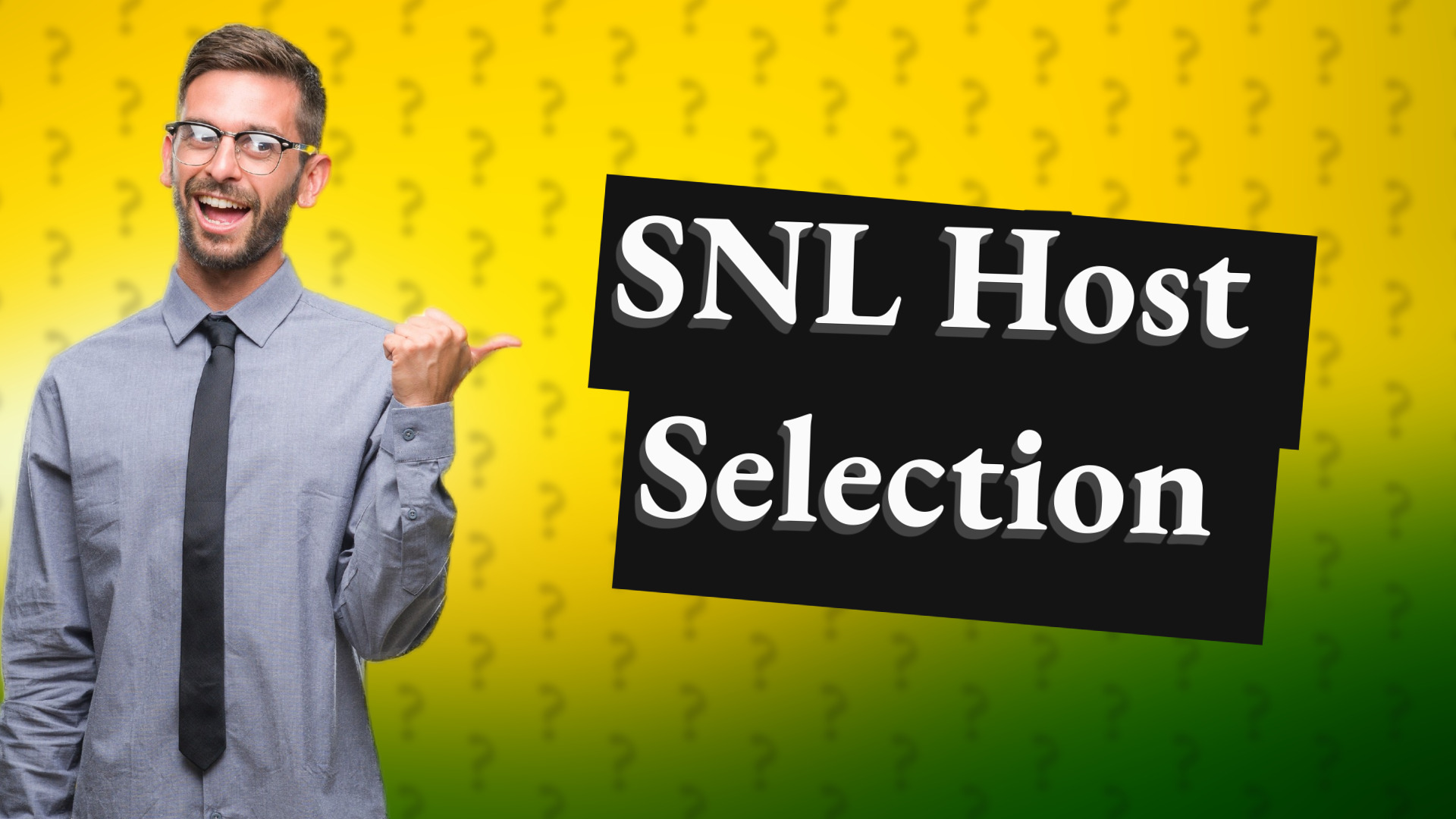 SNL Host Selection